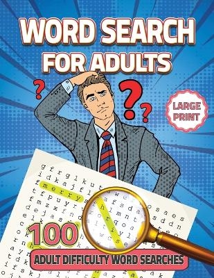 Word Search for Adults Large Print - Noah Alexander