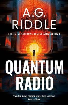 Quantum Radio - A.G. Riddle