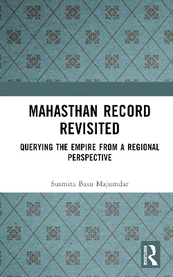 Mahasthan Record Revisited - Susmita Basu Majumdar