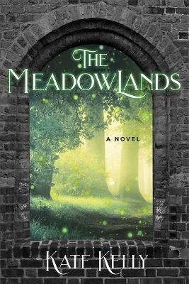 The Meadowlands - Kate Kelly