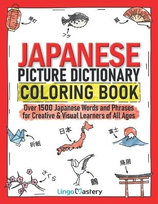 Japanese Picture Dictionary Coloring Book -  Lingo Mastery