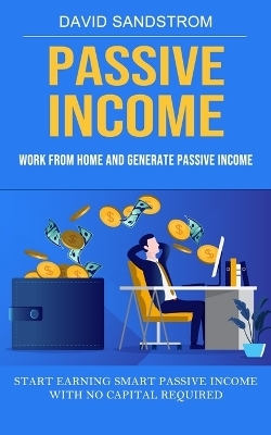 Passive Income - David Sandstrom