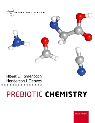 Prebiotic Chemistry - Albert Fahrenbach, Henderson Cleaves