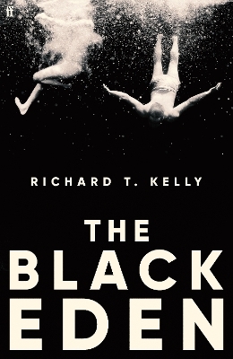 The Black Eden - Richard T. Kelly