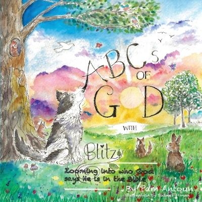 ABCs of God with Blitz - Pam Antoun