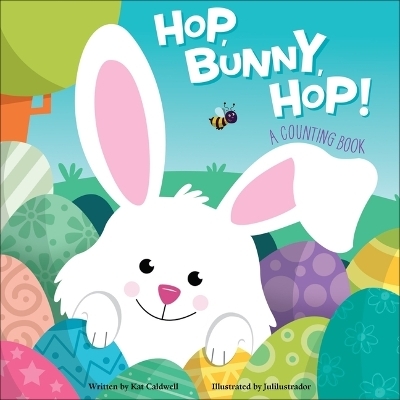 Hop, Bunny, Hop! - Kat Caldwell
