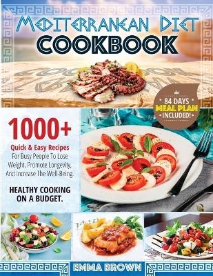 Mediterranean Diet Cookbook - Emma Brown