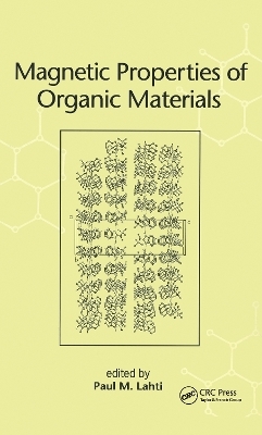 Magnetic Properties of Organic Materials - 