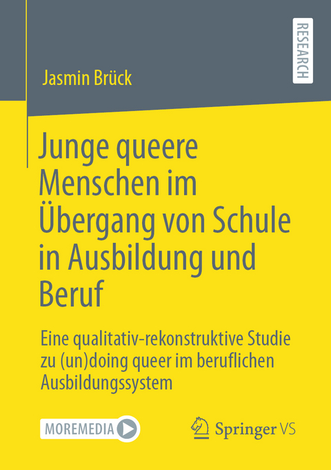 Junge queere Menschen im Übergang von Schule in Ausbildung und Beruf - Jasmin Brück