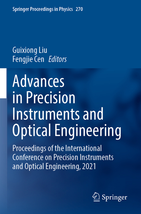 Advances in Precision Instruments and Optical Engineering - 