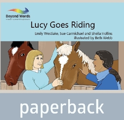 Lucy Goes Riding - Emily Westlake, Sue Carmichael, Sheila Hollins