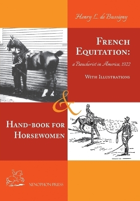 French Equitation - Henry de Bussigny
