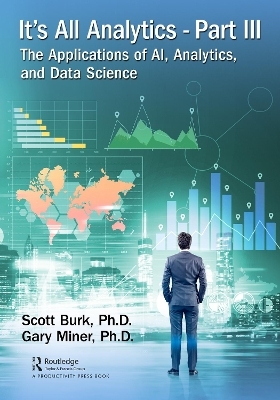 It's All Analytics, Part III - Scott Burk, Gary Miner