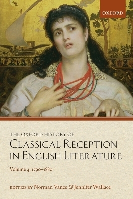 The Oxford History of Classical Reception in English Literature - 