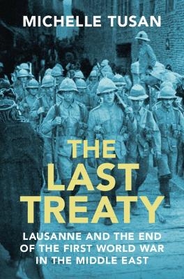 The Last Treaty - Michelle Tusan