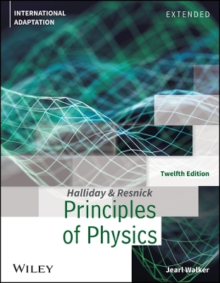 Principles of Physics: Extended, International Adaptation - David Halliday, Robert Resnick, Jearl Walker