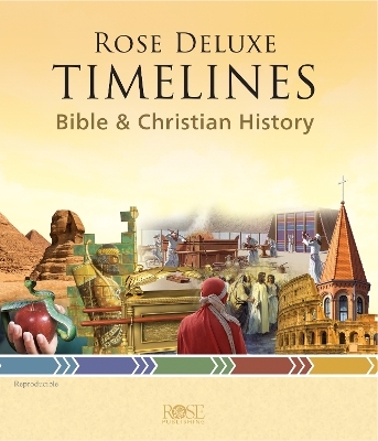 Rose Deluxe Timelines - Rose Publishing