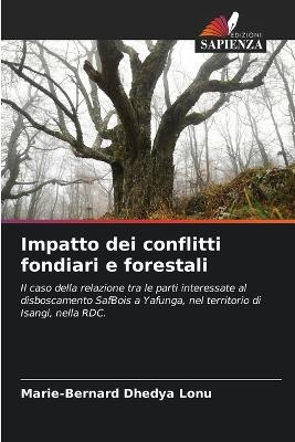 Impatto dei conflitti fondiari e forestali - Marie-Bernard Dhedya Lonu