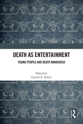Death as Entertainment - 