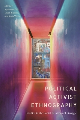 Political Activist Ethnography - 