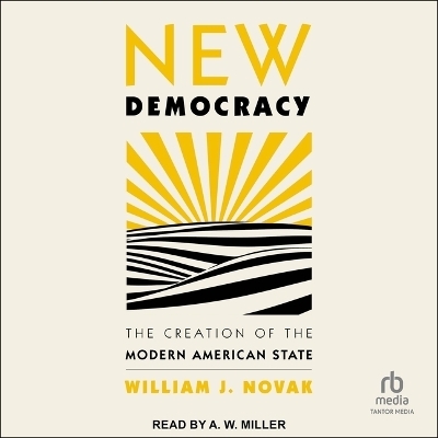 New Democracy - William J Novak