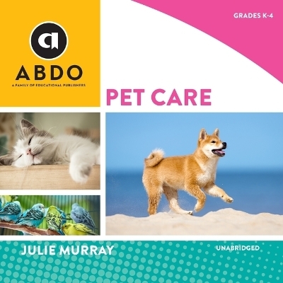 Pet Care - Julie Murray