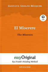 El Miserere / The Miserere (with audio-CD) - Ilya Frank’s Reading Method - Bilingual edition Spanish-English - Gustavo Adolfo Bécquer