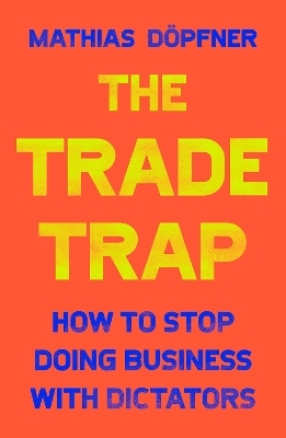 The Trade Trap - Mathias Döpfner