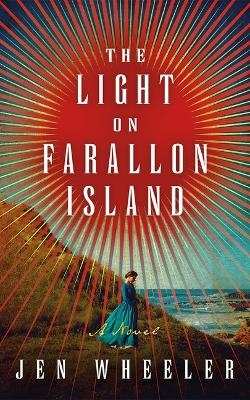 The Light on Farallon Island - Jen Wheeler