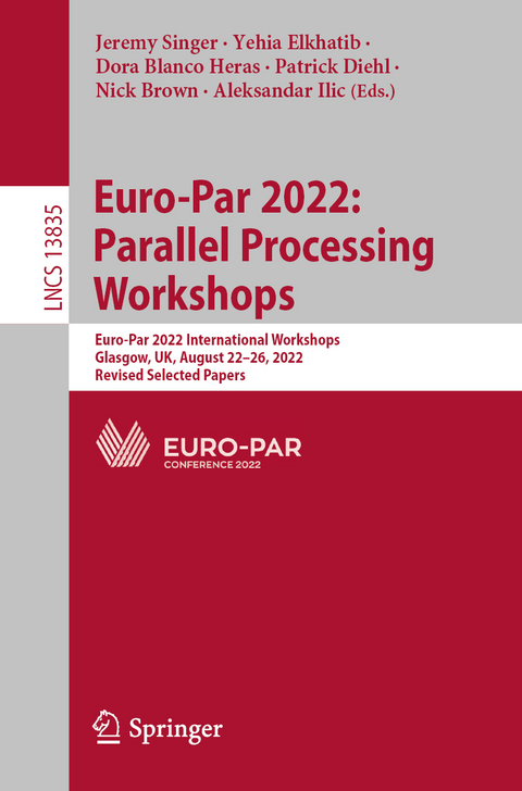 Euro-Par 2022: Parallel Processing Workshops - 