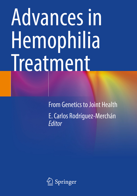 Advances in Hemophilia Treatment - 
