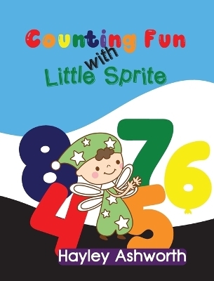 Counting Fun with Little Sprite - Hayley Ashworth