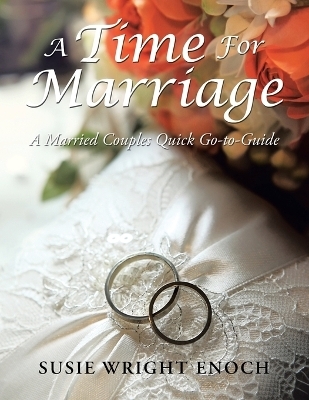 A Time for Marriage - Susie Wright Enoch