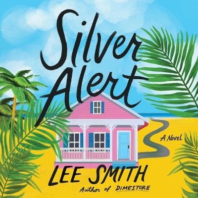 Silver Alert - Lee Smith