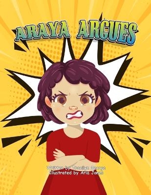 Araya Argues - Tracilyn George