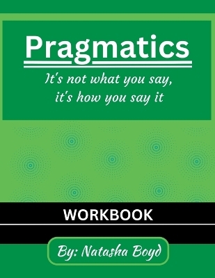 The Pragmatics Lady - Natasha Boyd