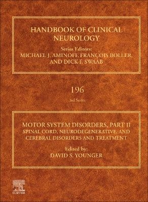 Motor System Disorders, Part II - 