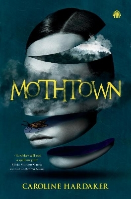 Mothtown - Caroline Hardaker