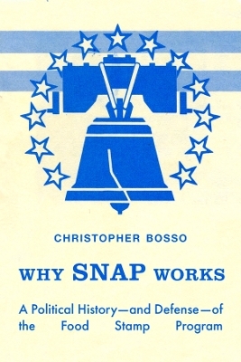 Why SNAP Works - Christopher John Bosso