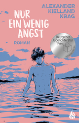 Nur ein wenig Angst - Alexander Kielland Krag