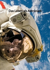 Das Leben als Astronaut - Jette Moser