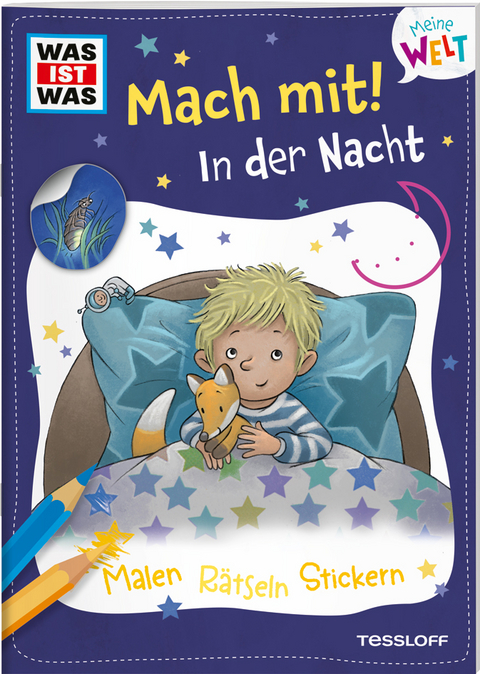 WAS IST WAS Meine Welt Mach mit! In der Nacht - Katja Baier