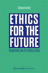 Ethics for the Future - Stephanie Bender