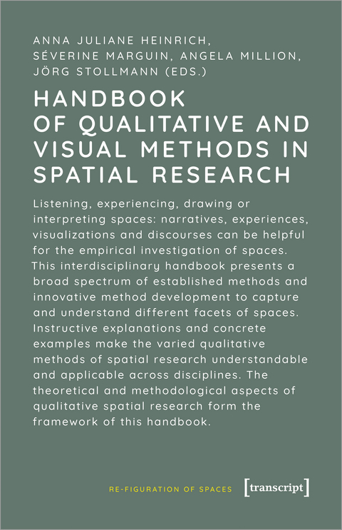 Handbook of Qualitative and Visual Methods in Spatial Research - 
