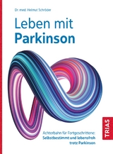 Leben mit Parkinson - Schröder, Helmut