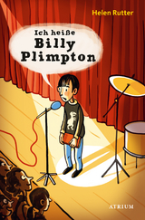 Ich heiße Billy Plimpton - Helen Rutter