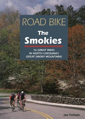 Road Bike the Smokies - Jim Parham