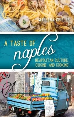 A Taste of Naples - Marlena Spieler