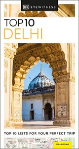 DK Eyewitness Top 10 Delhi - DK Eyewitness