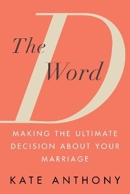 The D Word - Kate Anthony